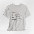 T-Shirt Caffeine kindness and self - care - FitLife - WellnessOasis