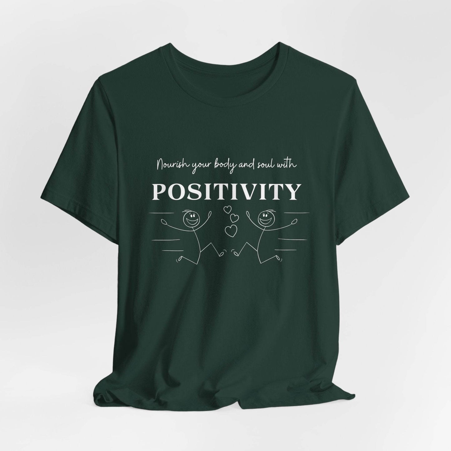 T-Shirt Nourish Your Body and Soul with Positivity - FitLife - WellnessOasis