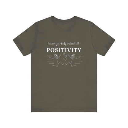 T-Shirt Nourish Your Body and Soul with Positivity - FitLife - WellnessOasis