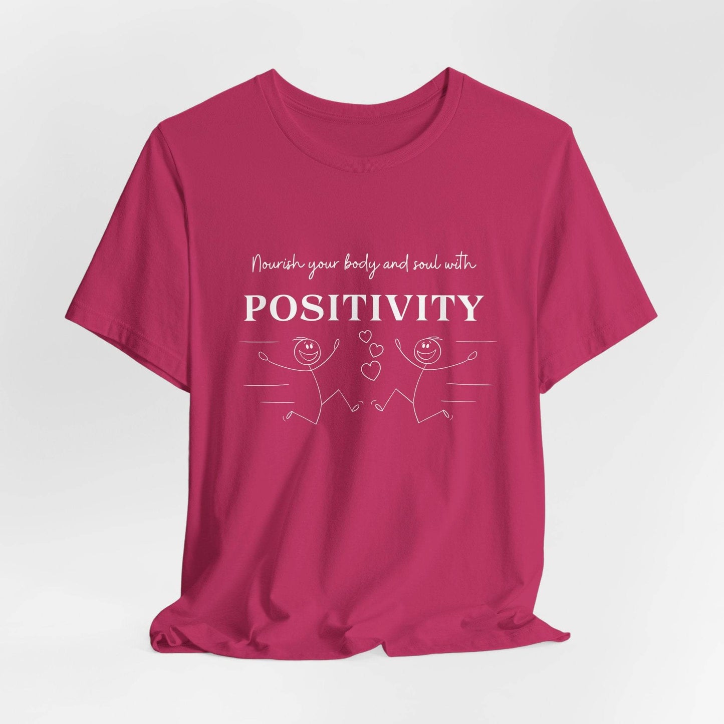 T-Shirt Nourish Your Body and Soul with Positivity - FitLife - WellnessOasis
