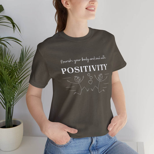 T-Shirt Nourish Your Body and Soul with Positivity - FitLife - WellnessOasis