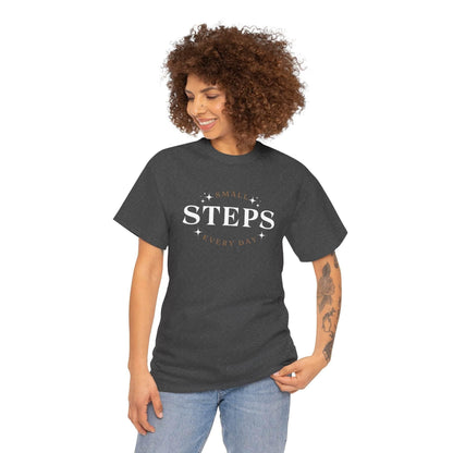 T-Shirt SMALL STEPS EVERY DAY - FitLife - WellnessOasis