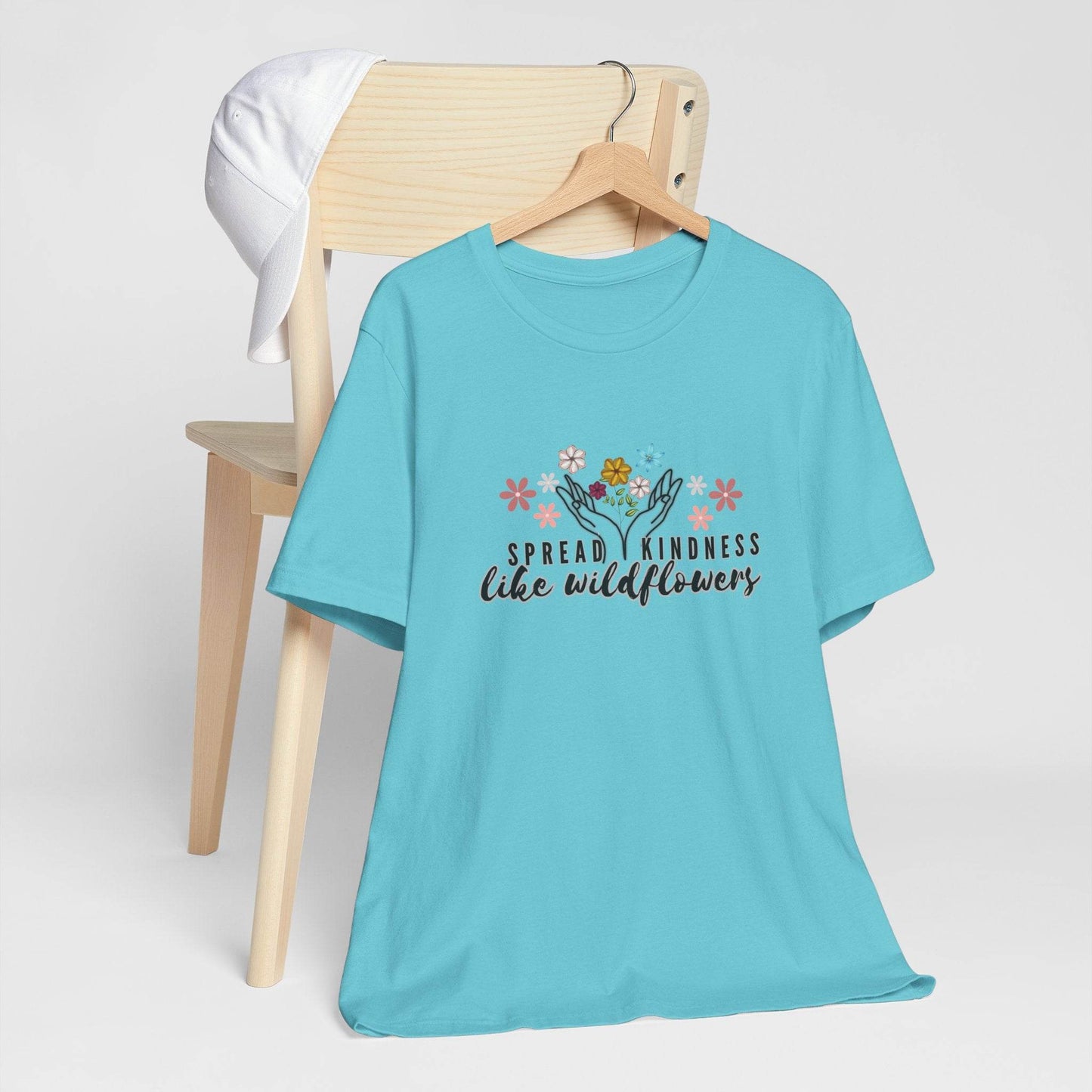 T-Shirt - Spread Kindness Like Wildflowers - FitLife - WellnessOasis
