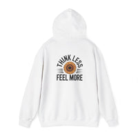 Think Less Feel More Sweatshirt – Empowering Comfort & Wellness Wear - FitLife - WellnessOasis