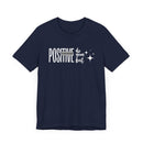 Think Positive Tee - FitLife - WellnessOasis