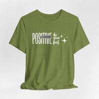 Think Positive Tee - FitLife - WellnessOasis