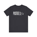 Think Positive Tee - FitLife - WellnessOasis