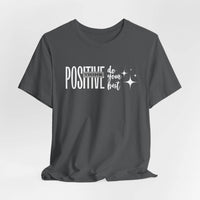 Think Positive Tee - FitLife - WellnessOasis