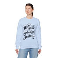 Wellness Is a Journey Crewneck – Motivational Self - Care Sweatshirt - FitLife - WellnessOasis