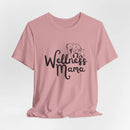 Wellness Mama - Comfortable & Stylish T-Shirt for Moms - FitLife - WellnessOasis