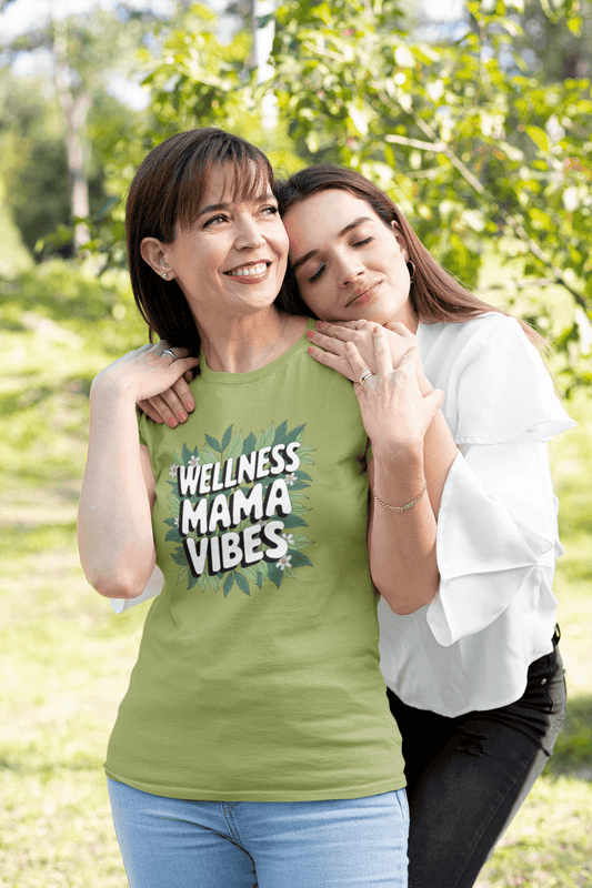 Wellness Mama Vibes Tee - FitLife - WellnessOasis