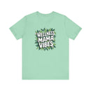Wellness Mama Vibes Tee - FitLife - WellnessOasis