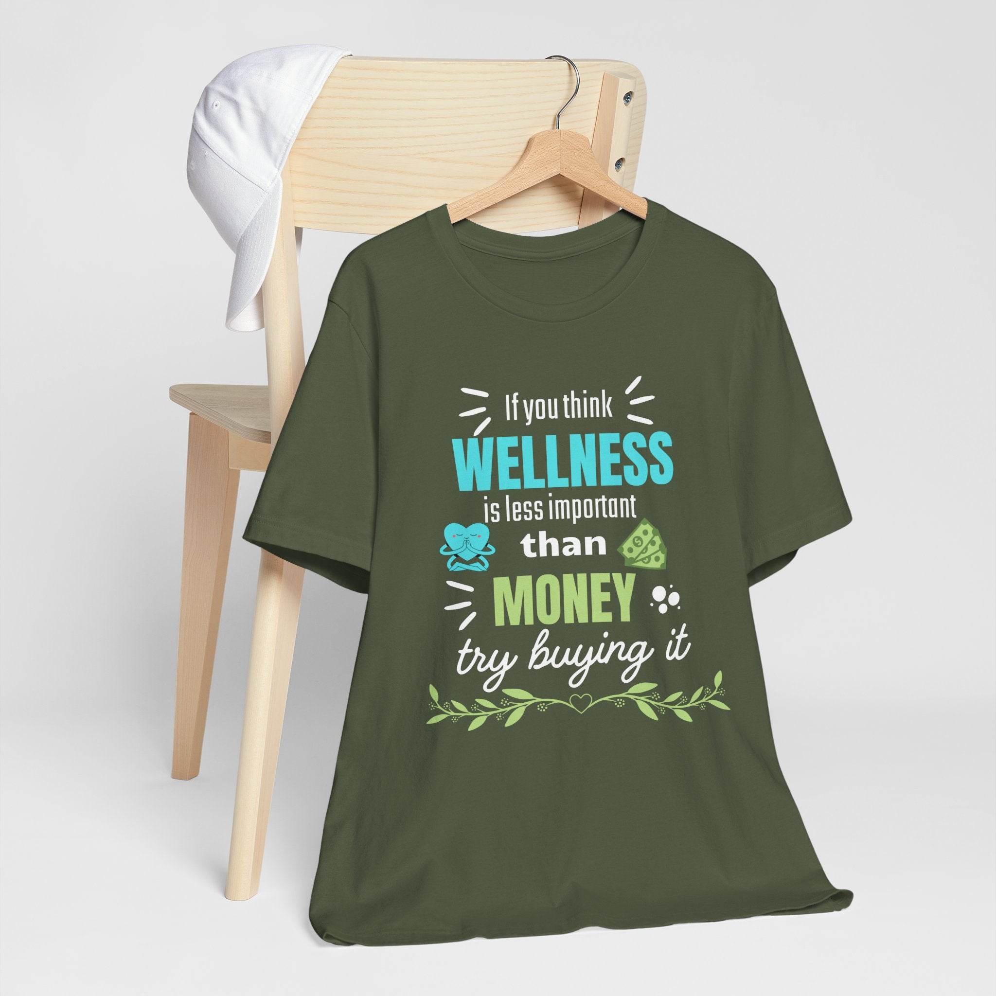Wellness & Money - Motivational T-Shirt for Positive Vibes - FitLife - WellnessOasis
