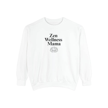 Zen Wellness Mama Sweatshirt – Mindful Mom Self - Care Pullover - FitLife - WellnessOasis