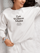 Zen Wellness Mama Sweatshirt – Mindful Mom Self - Care Pullover - FitLife - WellnessOasis